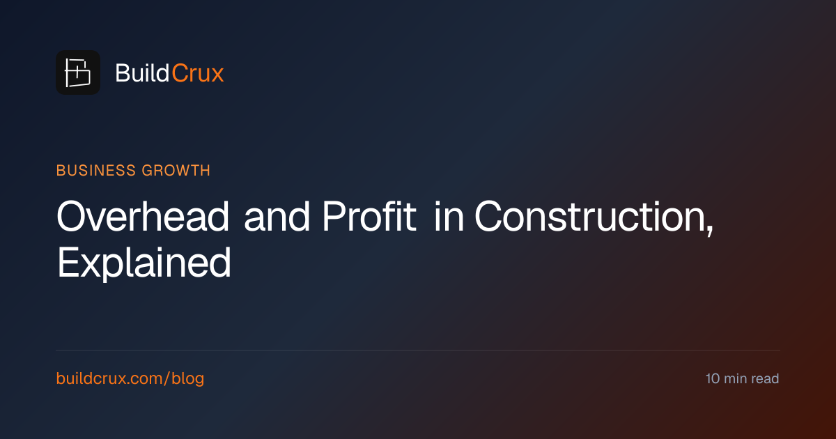 Overhead and Profit in Construction Explained (2026 Guide) | BuildCrux