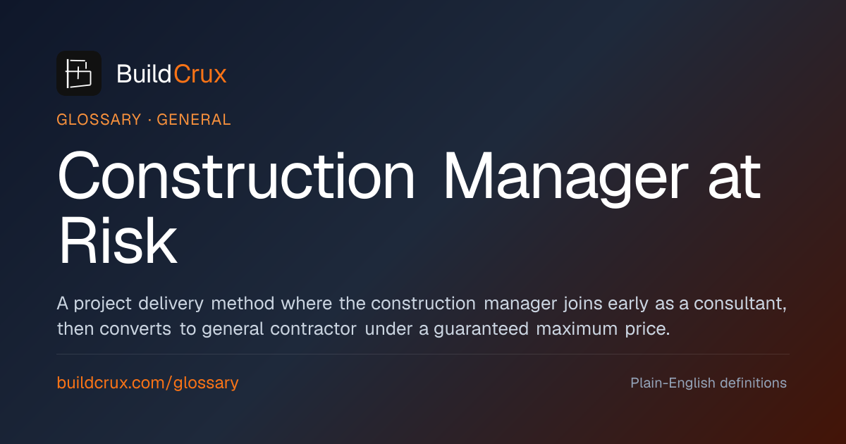 Construction Manager at Risk (CMAR): A Glossary | BuildCrux