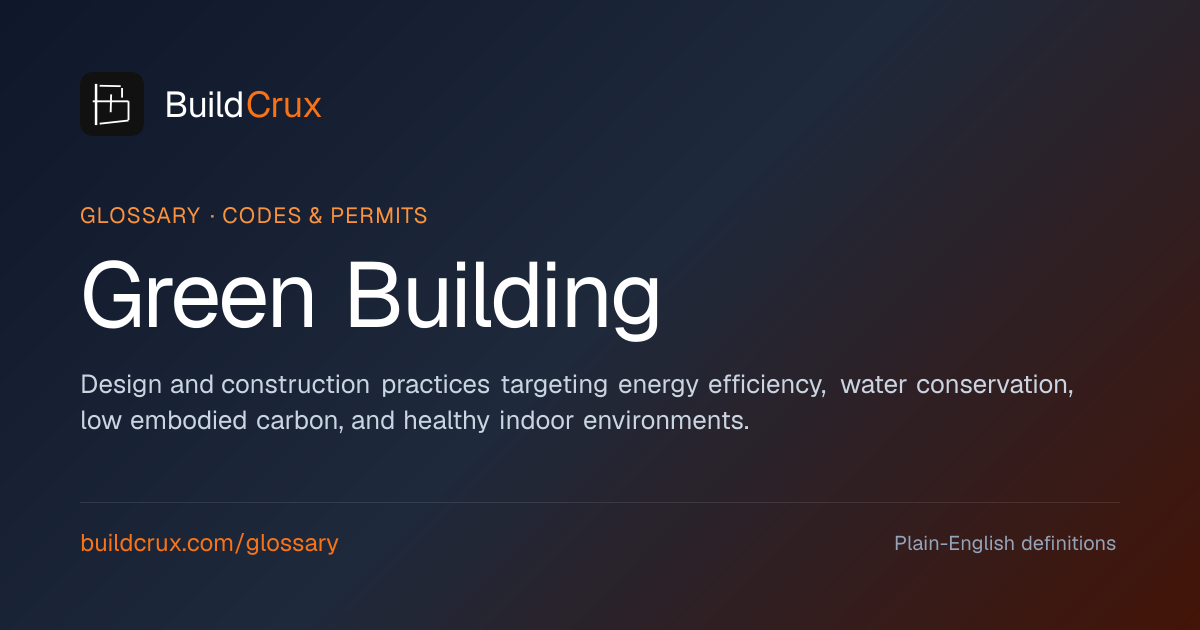 Green Building Construction: A Glossary | BuildCrux