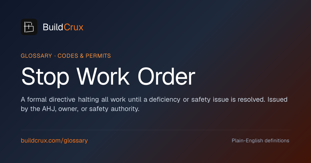 Stop Work Order in Construction: A Glossary | BuildCrux